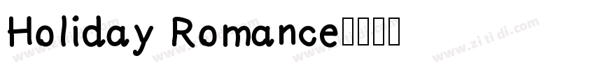 Holiday Romance字体转换